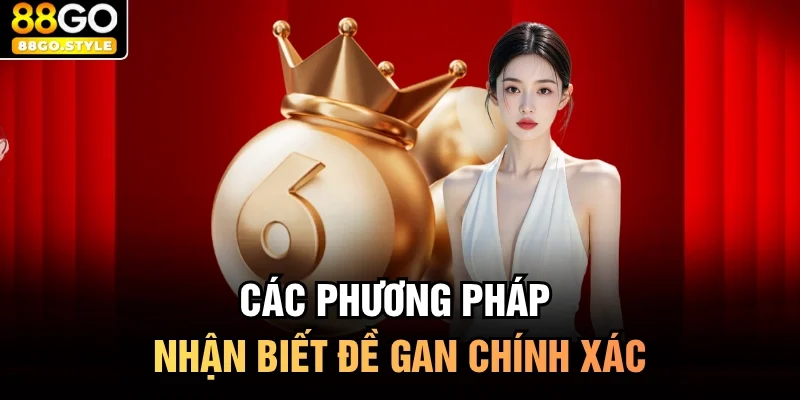 Các phương pháp nhận biết đề gan chính xác